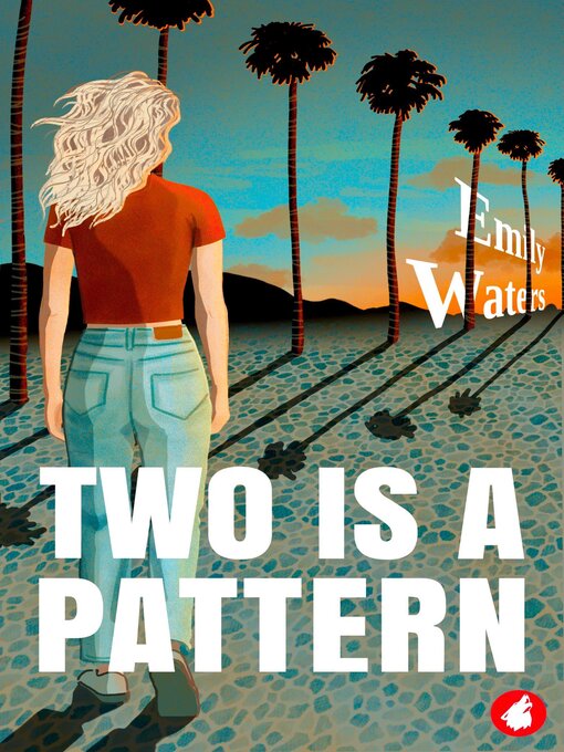 Title details for Two Is a Pattern by Emily Waters - Available